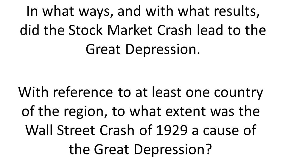 how did stock market crash of 1929 lead to the great depression